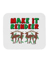 Make It Reindeer Mousepad-TooLoud-White-Davson Sales