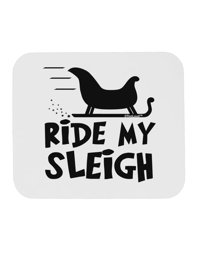 Ride My Sleigh BnW Mousepad-TooLoud-White-Davson Sales