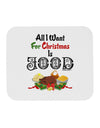 All I Want Is Food Mousepad-TooLoud-White-Davson Sales