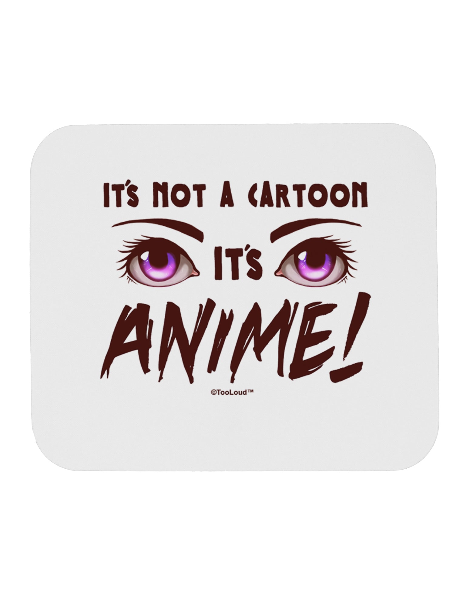 Not A Cartoon Eyes Magenta Mousepad by TooLoud-TooLoud-White-Davson Sales