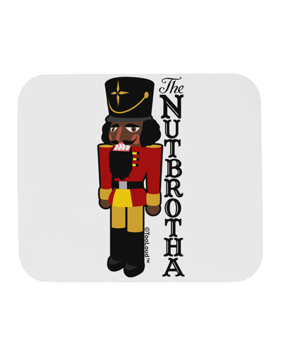 The Nutbrotha - Black Nutcracker Mousepad by TooLoud-TooLoud-White-Davson Sales