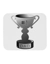 Number One Dad Trophy - Grayscale Mousepad-TooLoud-White-Davson Sales