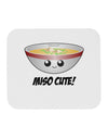 Miso Cute - Cute Miso Soup Bowl Mousepad by TooLoud-TooLoud-White-Davson Sales