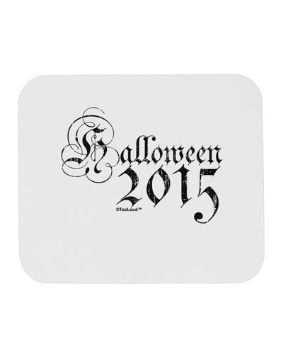 Halloween 2015 Script Distressed Mousepad-TooLoud-White-Davson Sales