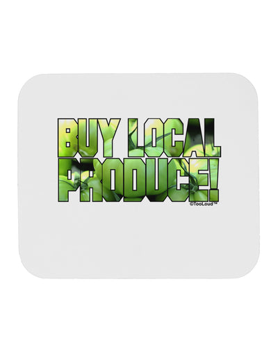 Buy Local - Green Tomatoes Text Mousepad-TooLoud-White-Davson Sales