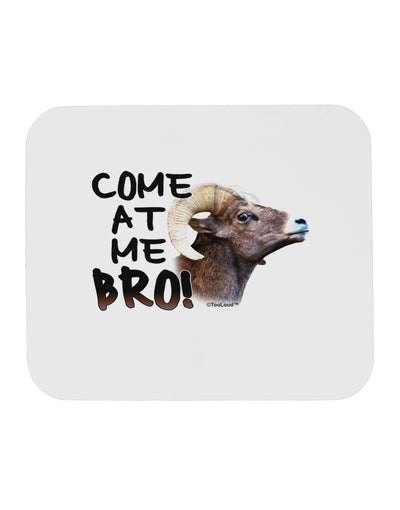 Come At Me Bro Big Horn Mousepad-TooLoud-White-Davson Sales