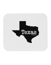 Texas - United States Shape Mousepad by TooLoud-TooLoud-White-Davson Sales