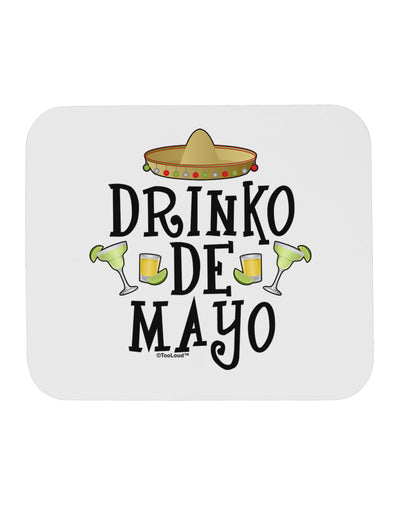 Drinko De Mayo Mousepad-TooLoud-White-Davson Sales