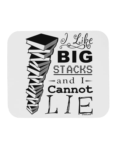 I Like Big Stacks -of books- Mousepad-TooLoud-White-Davson Sales