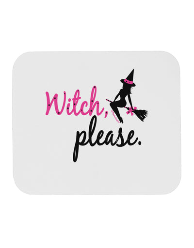 Witch Please Mousepad-TooLoud-White-Davson Sales