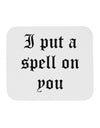 I Put A Spell On You Halloween - Text Mousepad-TooLoud-White-Davson Sales