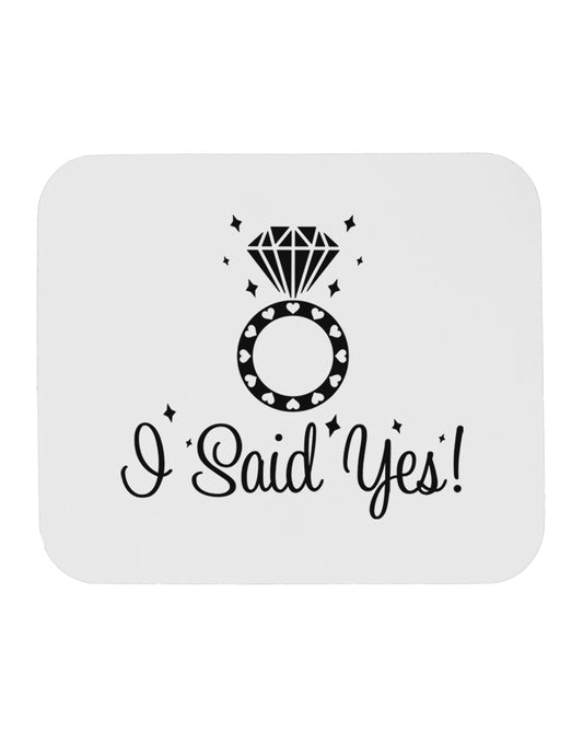 I Said Yes - Diamond Ring Mousepad-TooLoud-White-Davson Sales