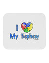 I Heart My Nephew - Autism Awareness Mousepad by TooLoud-TooLoud-White-Davson Sales