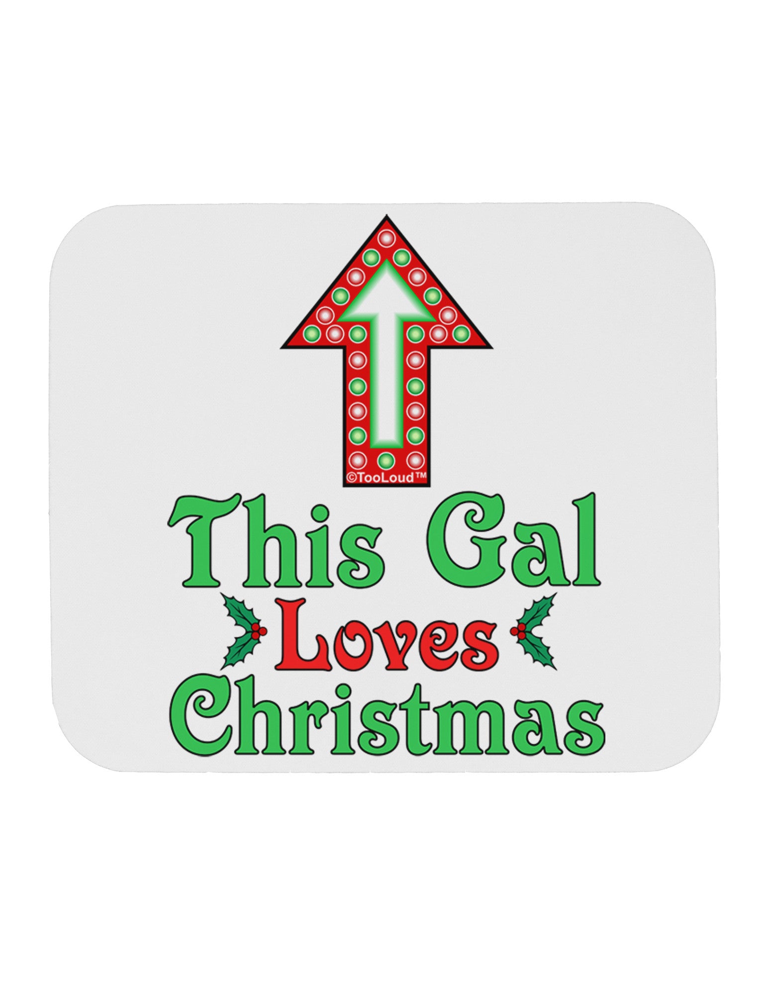 This Gal Loves Christmas Cute Mousepad-TooLoud-White-Davson Sales