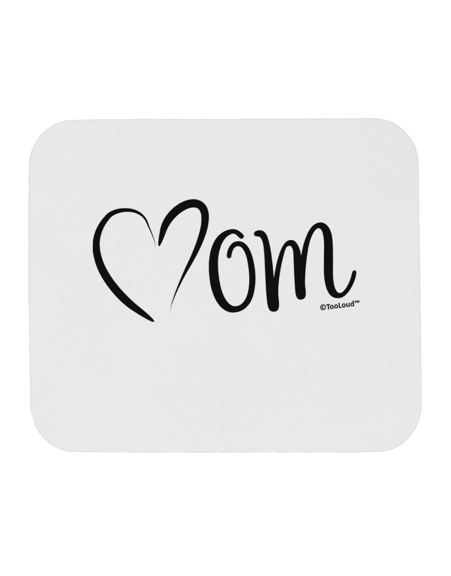 Mom with Brushed Heart Design Mousepad by TooLoud-TooLoud-White-Davson Sales