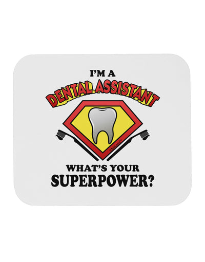 Dental Assistant - Superpower Mousepad-TooLoud-White-Davson Sales