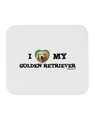 I Heart My Golden Retriever Mousepad by TooLoud-TooLoud-White-Davson Sales