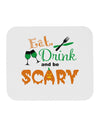 Eat Drink Scary Green Mousepad-TooLoud-White-Davson Sales