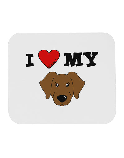 I Heart My - Cute Chocolate Labrador Retriever Dog Mousepad by TooLoud-TooLoud-White-Davson Sales