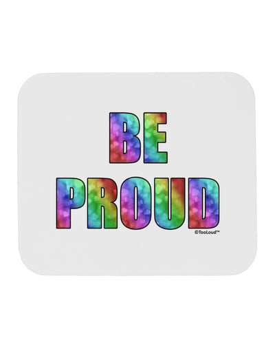 Be Proud Gay Pride - Rainbow Hearts Mousepad by TooLoud-TooLoud-White-Davson Sales