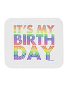 It's My Birthday - Candy Colored Dots Mousepad by TooLoud-TooLoud-White-Davson Sales