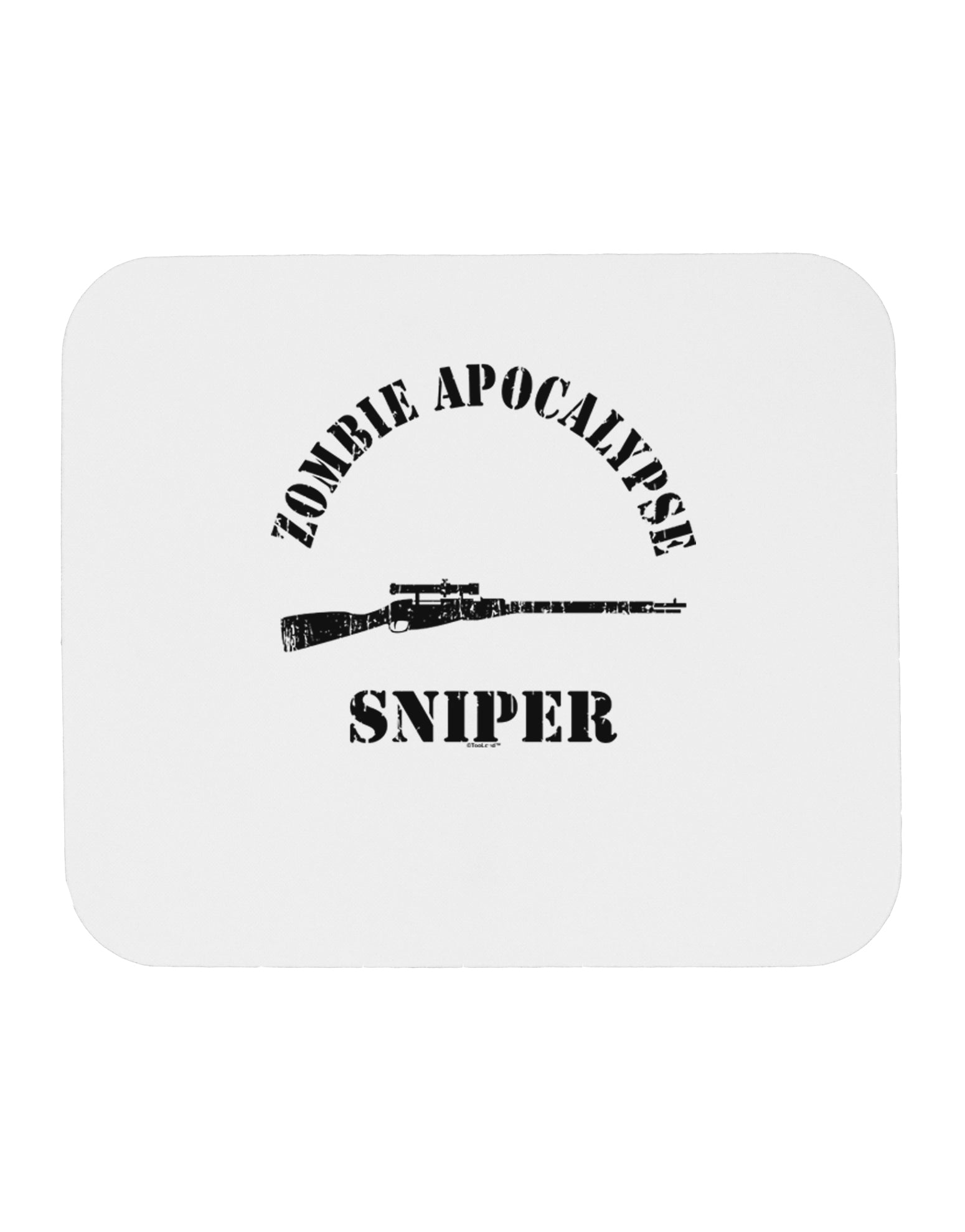 Zombie Apocalypse Group Role Sniper Mousepad-TooLoud-White-Davson Sales