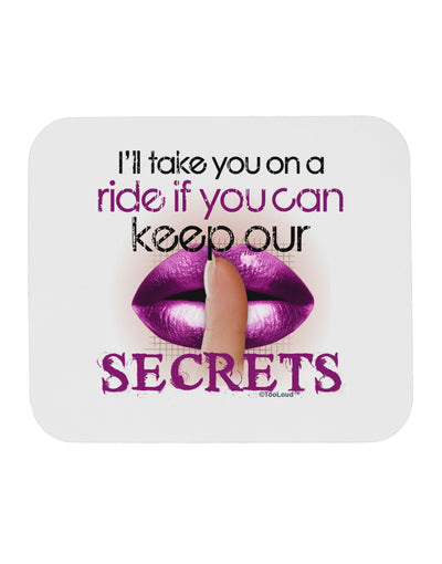 If You Can Keep Our Secrets Mousepad-TooLoud-White-Davson Sales