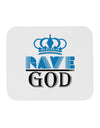 Rave God Mousepad-TooLoud-White-Davson Sales