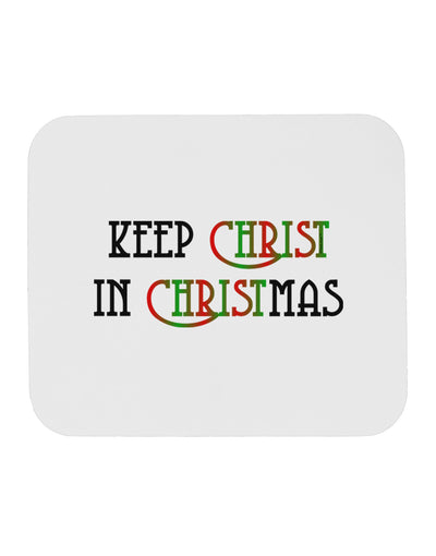 Keep Christ in Christmas Mousepad-TooLoud-White-Davson Sales