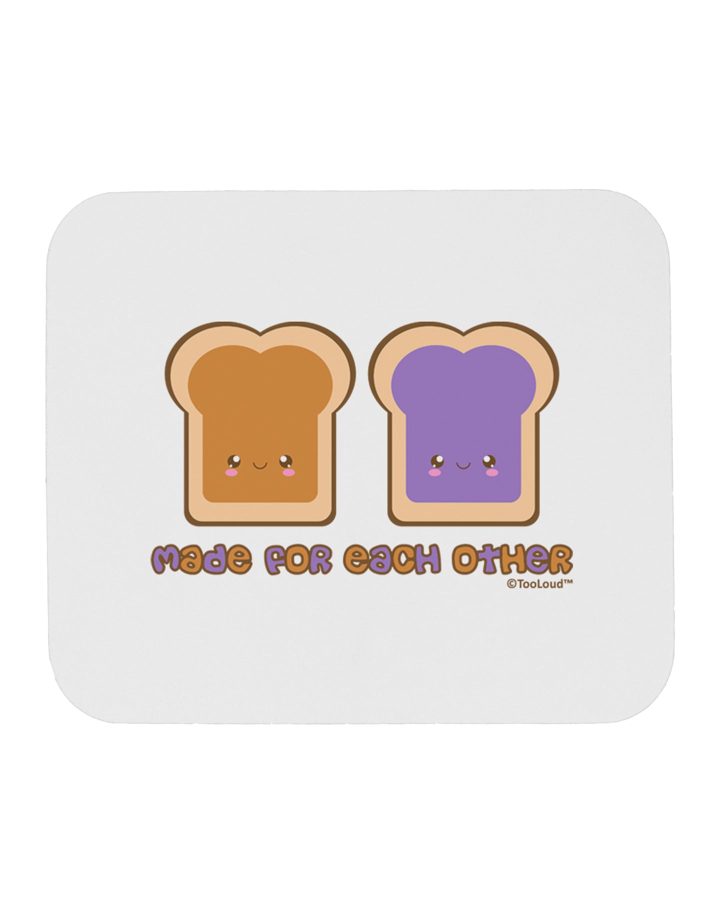 Cute PB and J Design - Made for Each Other Mousepad by TooLoud-TooLoud-White-Davson Sales