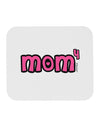 Mom to the Fourth Power - Cute Mom of 4 Design Mousepad by TooLoud-TooLoud-White-Davson Sales