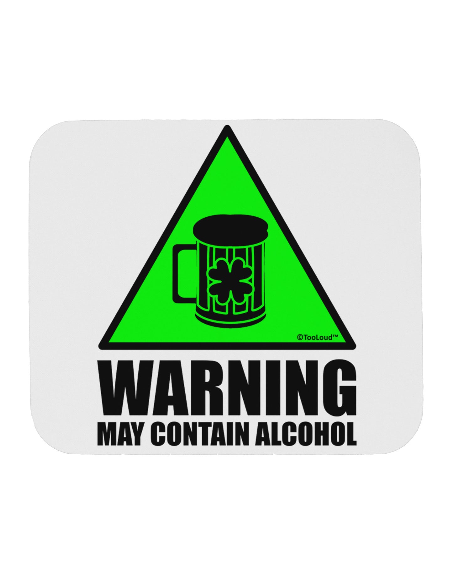 Warning May Contain Alcohol Mousepad by TooLoud-TooLoud-White-Davson Sales