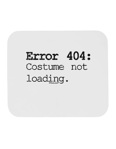 Error 404 Costume Distressed Mousepad-TooLoud-White-Davson Sales