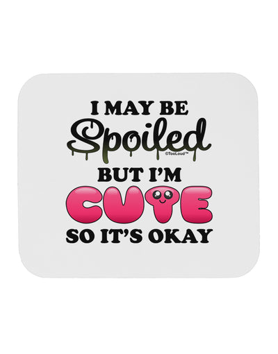 Spoiled But Cute Pink Mousepad-TooLoud-White-Davson Sales