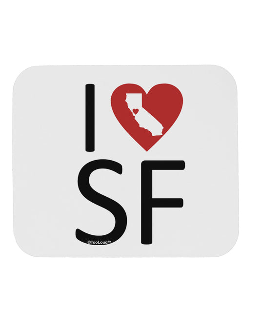 I Heart San Francisco Mousepad-TooLoud-White-Davson Sales