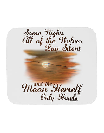 The Moon Herself Howls Mousepad-TooLoud-White-Davson Sales