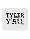 TooLoud Tyler Y'all - Southwestern Style Mousepad-TooLoud-White-Davson Sales