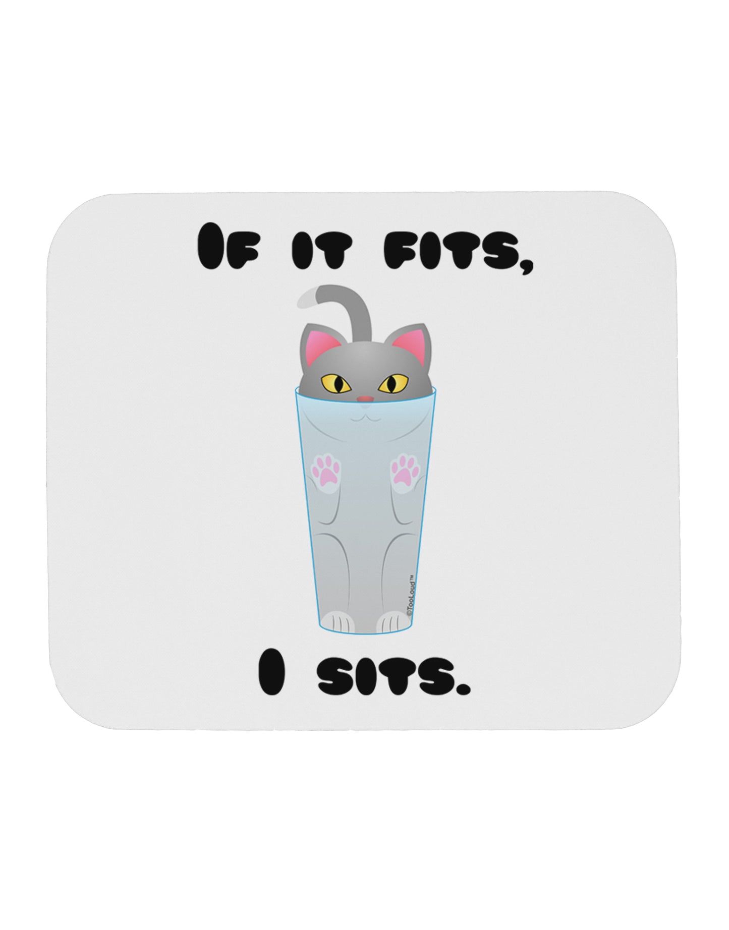 If It Fits - Cute Cat Design Mousepad by TooLoud-TooLoud-White-Davson Sales