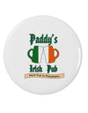 Paddy's Irish Pub 2.25&#x22; Round Pin Button by TooLoud-Clothing-TooLoud-White-2.25in-Davson Sales