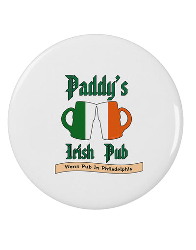 Paddy's Irish Pub 2.25&#x22; Round Pin Button by TooLoud-Clothing-TooLoud-White-2.25in-Davson Sales