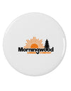 Morningwood Company Funny 2.25&#x22; Round Pin Button by TooLoud-TooLoud-White-2.25in-Davson Sales