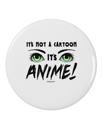 Not A Cartoon Eyes Green 2.25&#x22; Round Pin Button-Round Pin Button-TooLoud-White-2.25in-Davson Sales