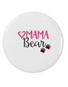 Mama Bear Paws 2.25&#x22; Round Pin Button-Round Pin Button-TooLoud-White-2.25in-Davson Sales