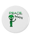 Peace Man Alien 2.25" Round Pin Button