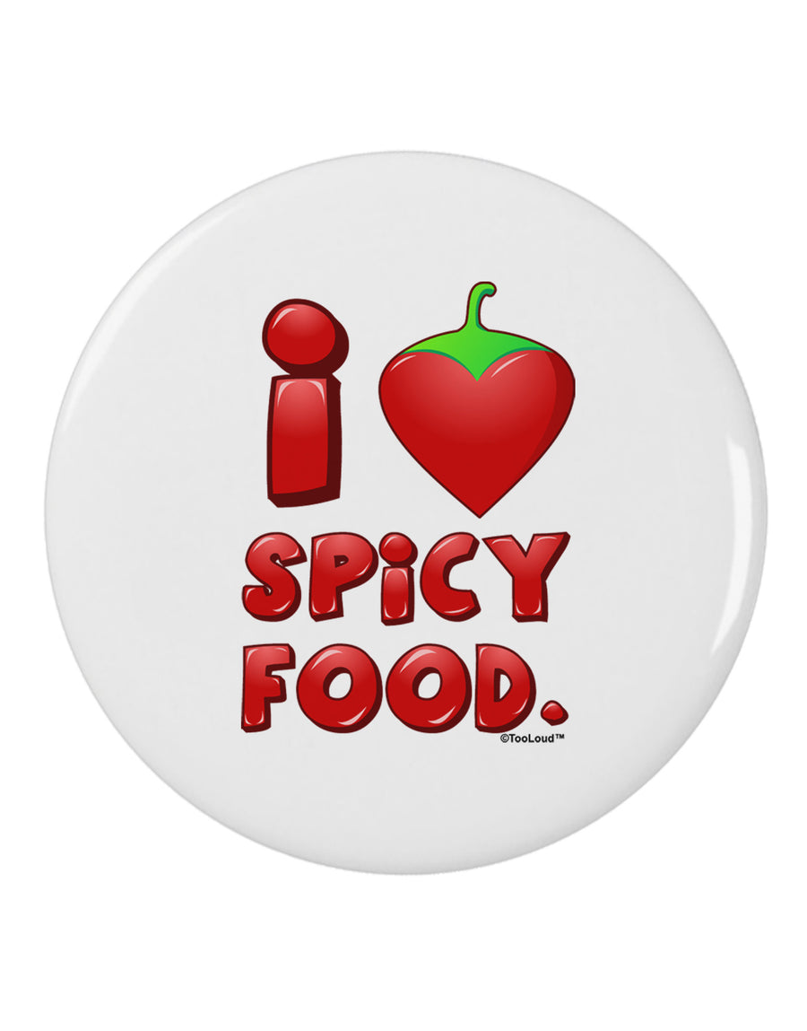 I Heart Spicy Food 2.25&#x22; Round Pin Button-Round Pin Button-TooLoud-White-2.25in-Davson Sales