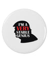 I'm A Very Stable Genius 2.25&#x22; Round Pin Button by TooLoud-Clothing-TooLoud-White-2.25in-Davson Sales