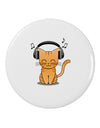 Cute Kitty With Headphones 2.25&#x22; Round Pin Button-Round Pin Button-TooLoud-White-2.25in-Davson Sales