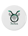 Taurus Symbol 2.25" Round Pin Button-Round Pin Button-TooLoud-White-2.25in-Davson Sales