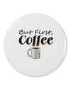 Essential Coffee Enthusiast 2.25" Round Pin Button - TooLoud