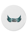 Philly Philly Funny Beer Drinking 2.25&#x22; Round Pin Button by TooLoud